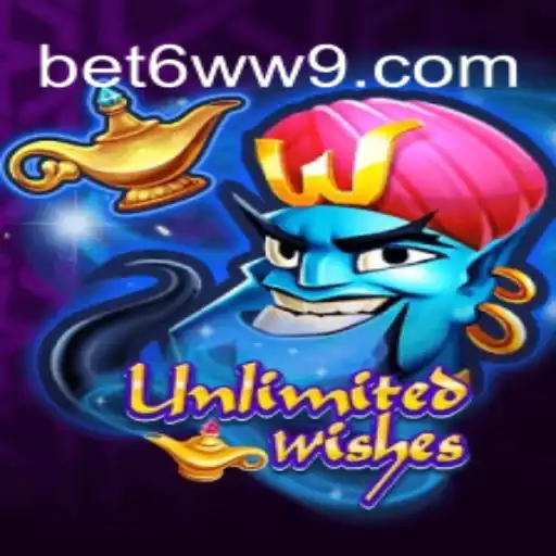 Exploring the Exciting World of UnlimitedWishes on 6WW9.COM Platform